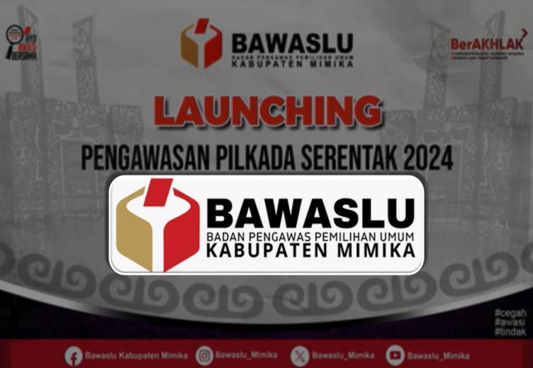 Launching Pengawasan Pilkada Bawaslu Mimika Offside Dari Aturan? Perlu Diaudit?