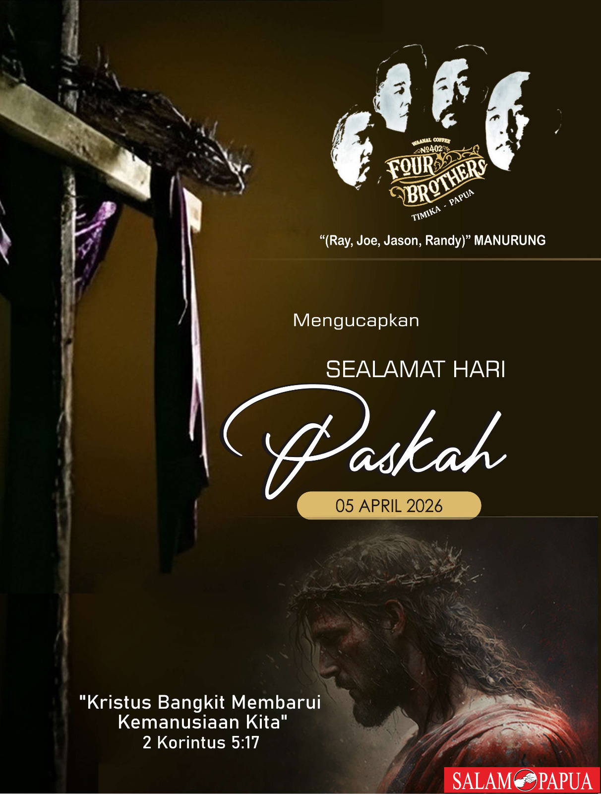 Iklan Paskah 4 Brothers