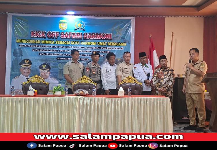 Kick Off Safari Harmoni 2025, FKUB Teguhkan Mimika Sebagai Kota Kerukunan Umat Beragama