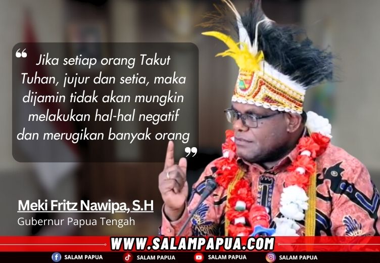 Gubernur Meki Fritz Nawipa: Karakter Takut Tuhan, Jujur Dan Setia Adalah Penentu Keberhasilan