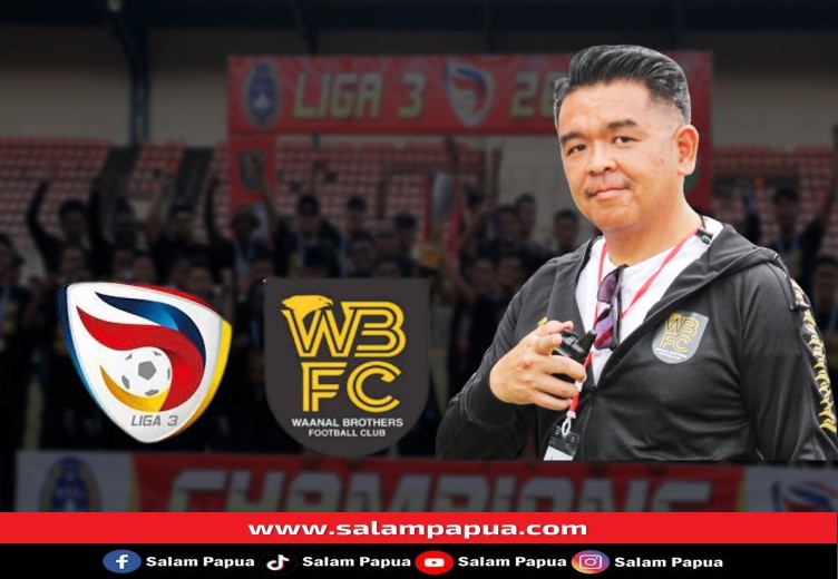 WBFC Siap Lakoni Debut Di Liga 3 Nasional, Target: Tim Pertama Dari Kampung Waa Mimika Masuk Liga 2