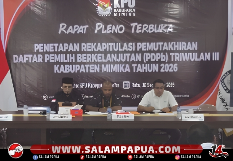 KPU Tetapkan 228.681 Pemilih Berkelanjutan Kabupaten Mimika Pada Triwulan III 2026