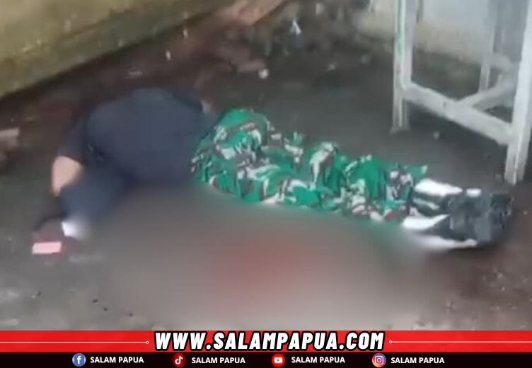 Anggota TNI Yang Ditikam Di SP13 Timika Dinyatakan Meninggal Dunia