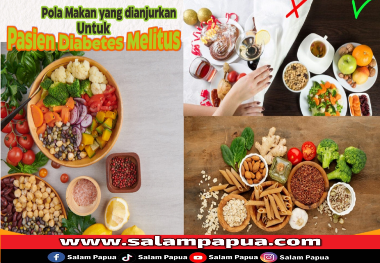 Pola Makan Yang Dianjurkan Untuk Pasien Diabetes Melitus